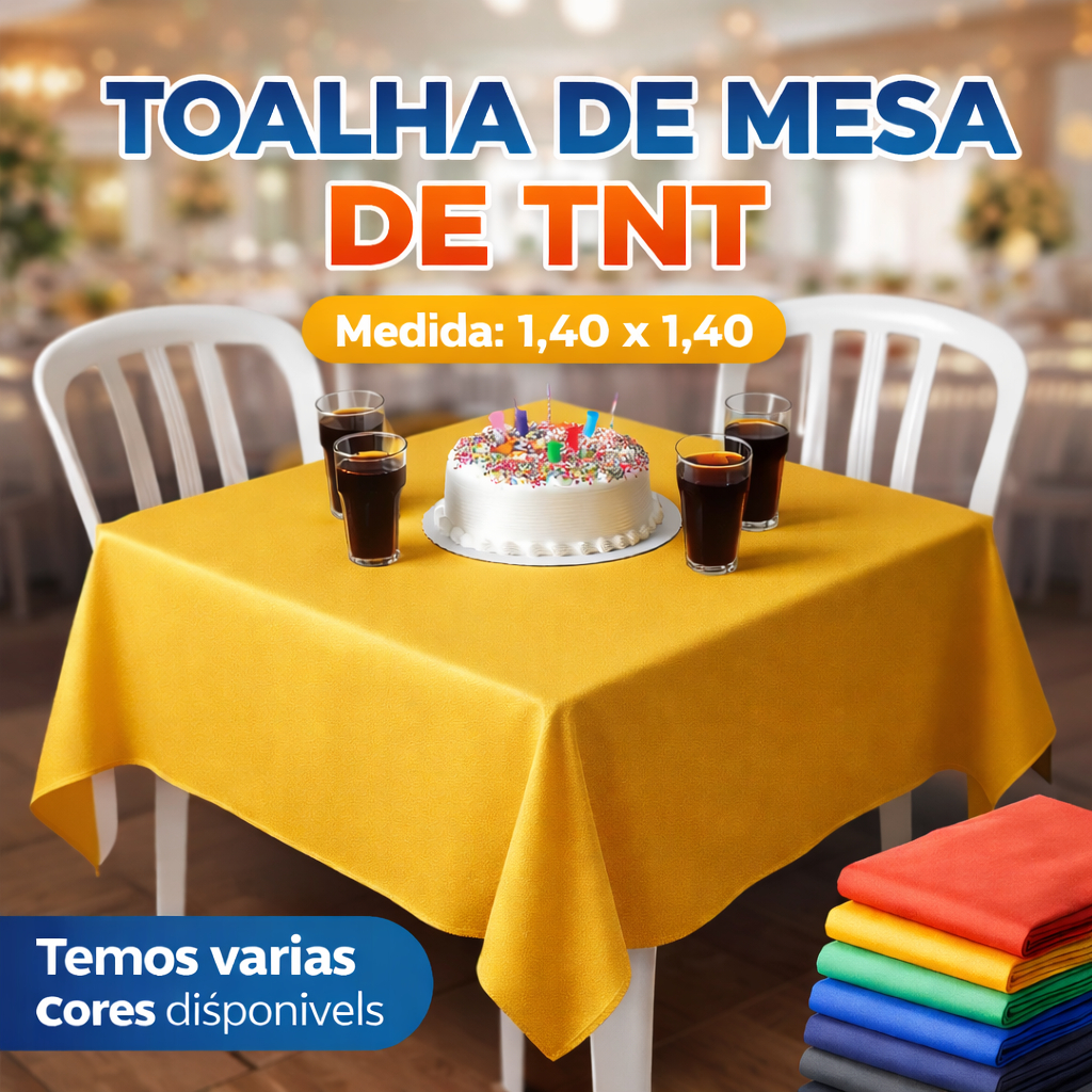 Kit 5/10 Toalha de Mesa Diversas Você Escolhe a Cor Mesa 4 Lugares de TNT (1,40m x 1,40m)