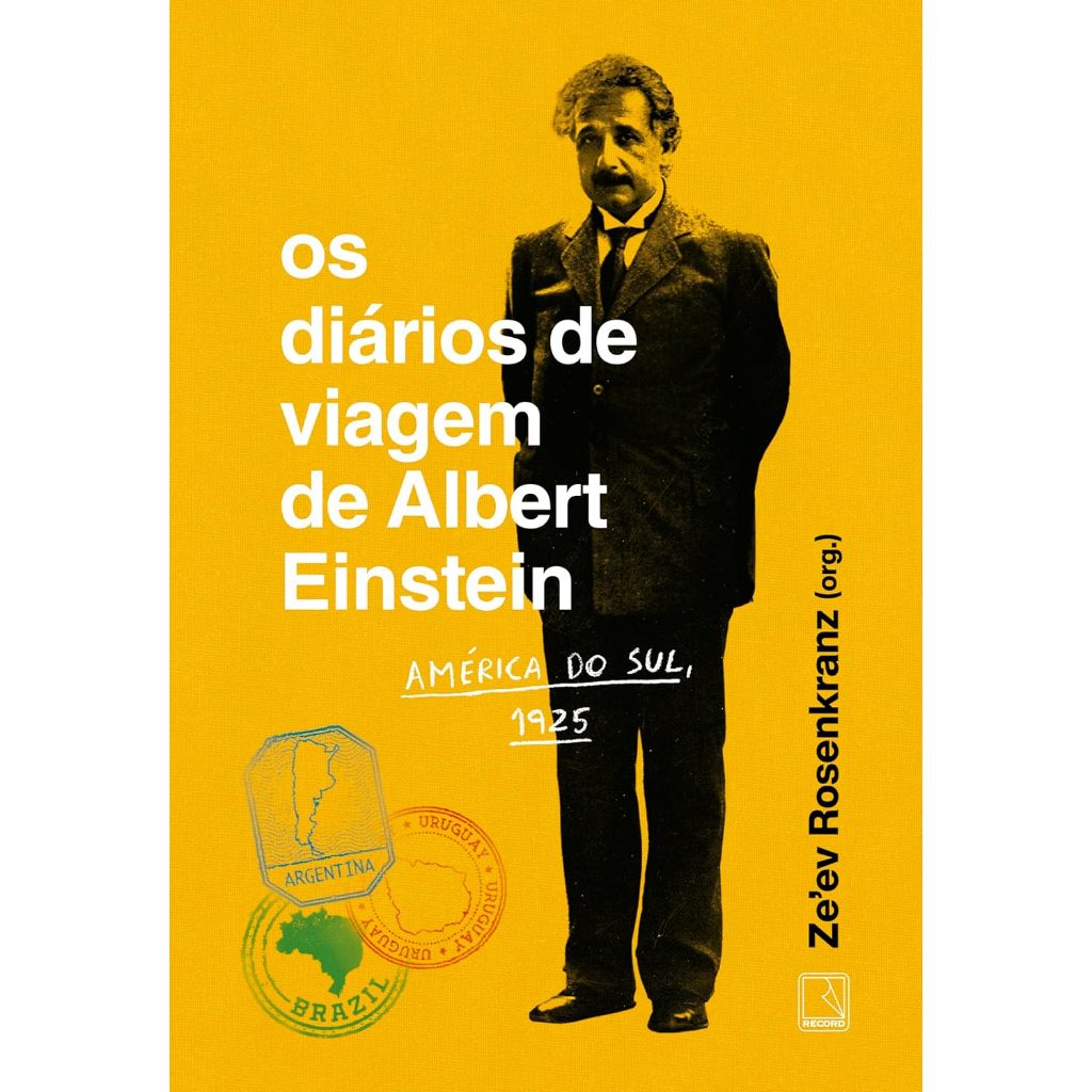 Os diários de viagem de Albert Einstein: América do Sul, 1925