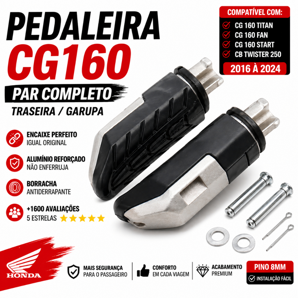 Pedaleira Traseira CG160 Titan Fan Start CB Twister 250 Par Alumínio