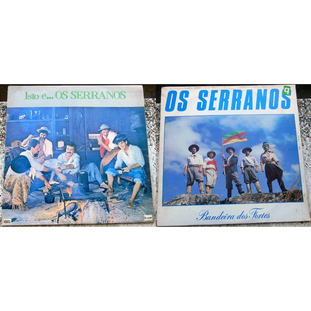 2 vinil Os Serranos - Bandeira dos Fortes e Isto é... Os Serranos 1988 LEIA