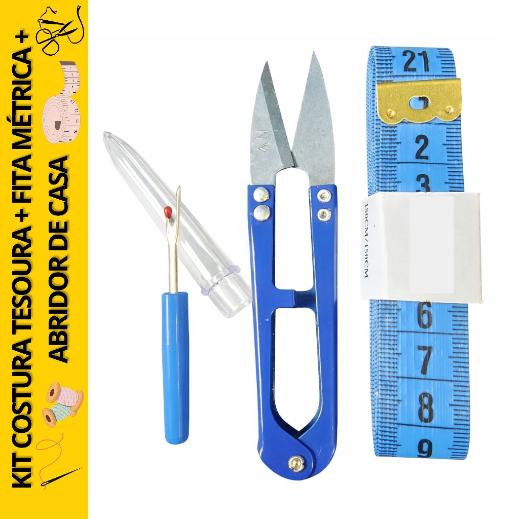 Kit Costura Completo Tesoura Arremate + Abridor de Casa + Fita Métrica 150cm