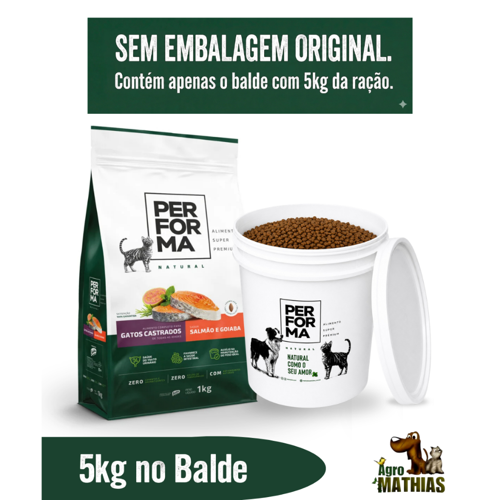 RAÇÃO NATURAL PERFORMA SUPER PREMIUM GATOS CASTRADOS SALMÃO E GOIABA 5 KG NO BALDE EXCLUSIVO DA PERFORMA