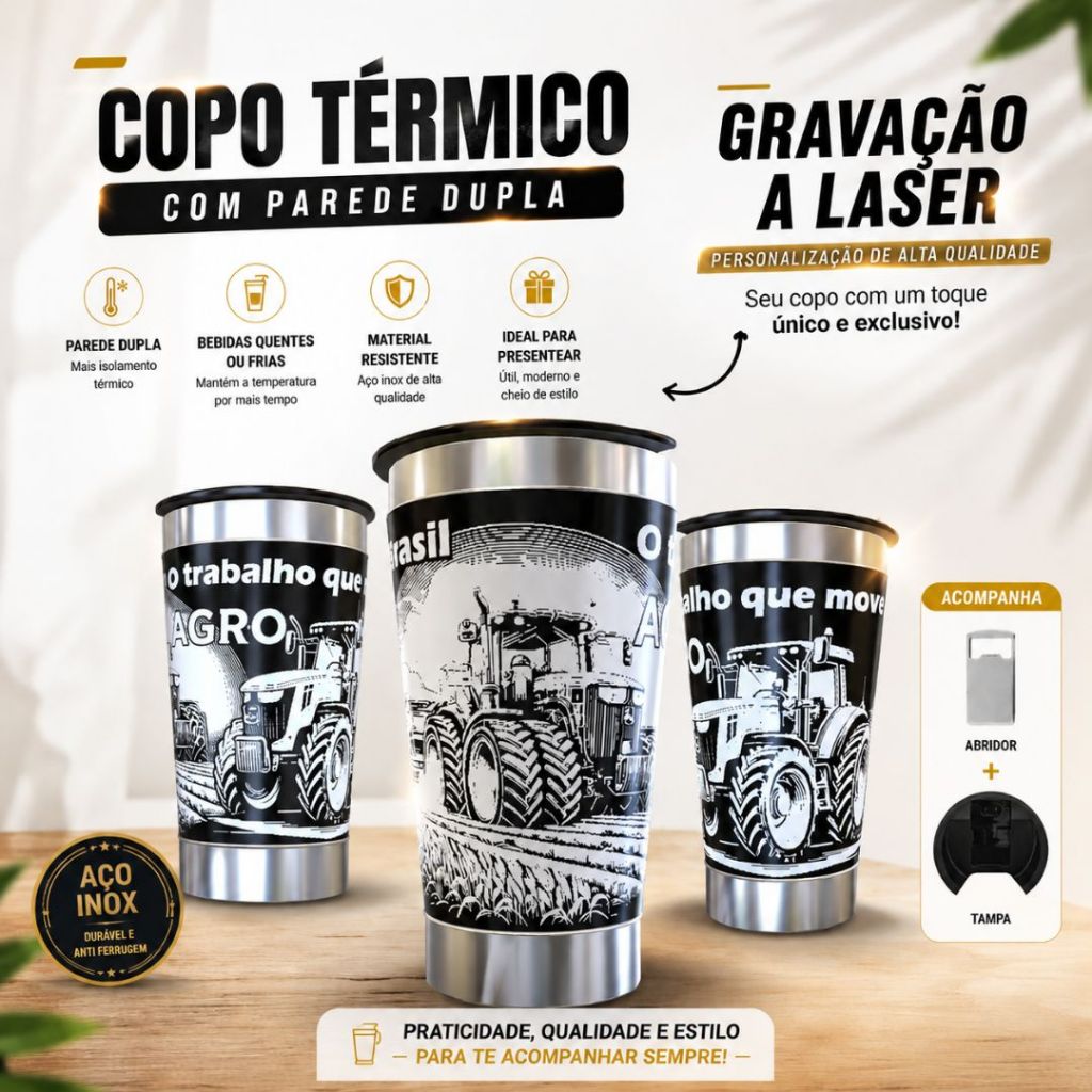 Copo Térmico 473ml 360º graus a Laser Tema: AGRO A força do agro nacional Plantação Colheita