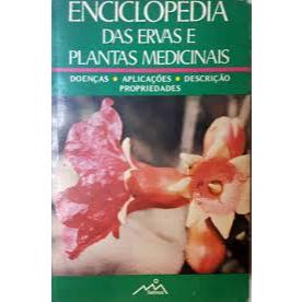 Enciclopédia das Ervas e Plantas Medicinais-René Morgan