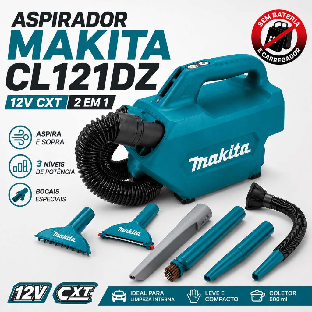 Aspirador de Pó de Bancada a Bateria Makita CL121DZ 12V CXT Portátil 2 em 1 Soprador Sem Bateria