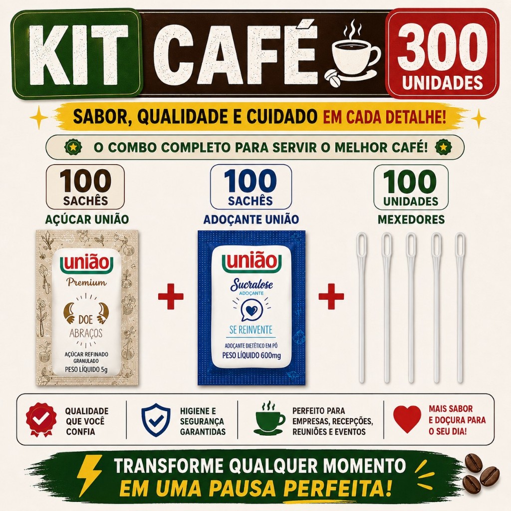 100 saches Açucar Uniao Sache + 100 Adoçante Sache Sucralose + 100 Mexedor Cafe