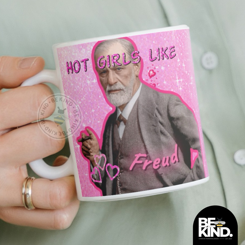 Caneca Personalizada Hot Girls Like Freud | be kind.