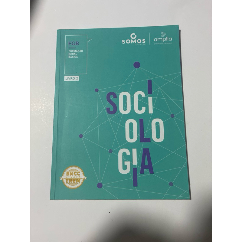 Livro Sociologia FGB – Livro 2 | Somos Educação | Novo Ensino Médio