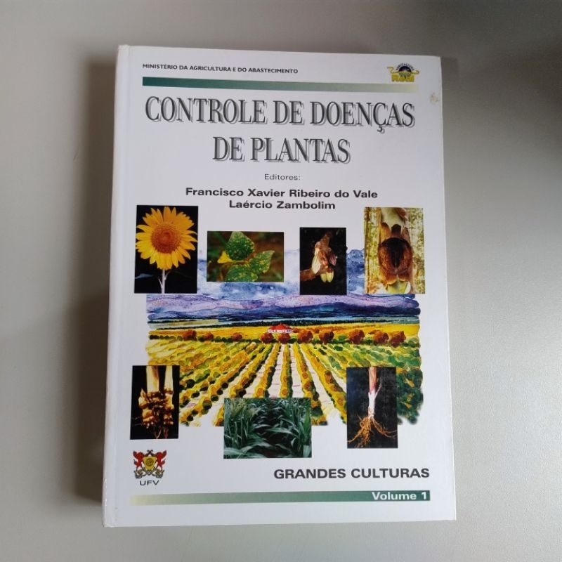 Livro Controle de doenças de Plantas/ Francisco Xavier Ribeiro/ Volume 1