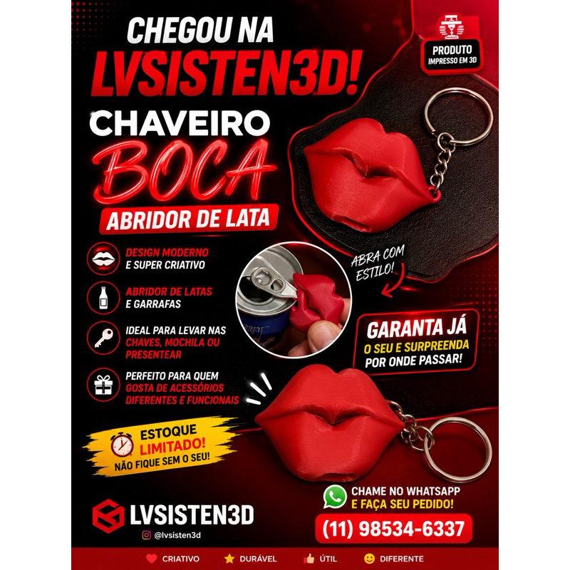sociais. 💋 Chaveiro Abridor Boca Impresso em 3D – Estilo e Utilidade no Seu Bolso