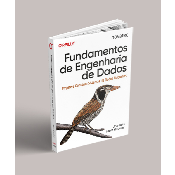 Livro Fundamentos de Engenharia de Dados Novatec Editora