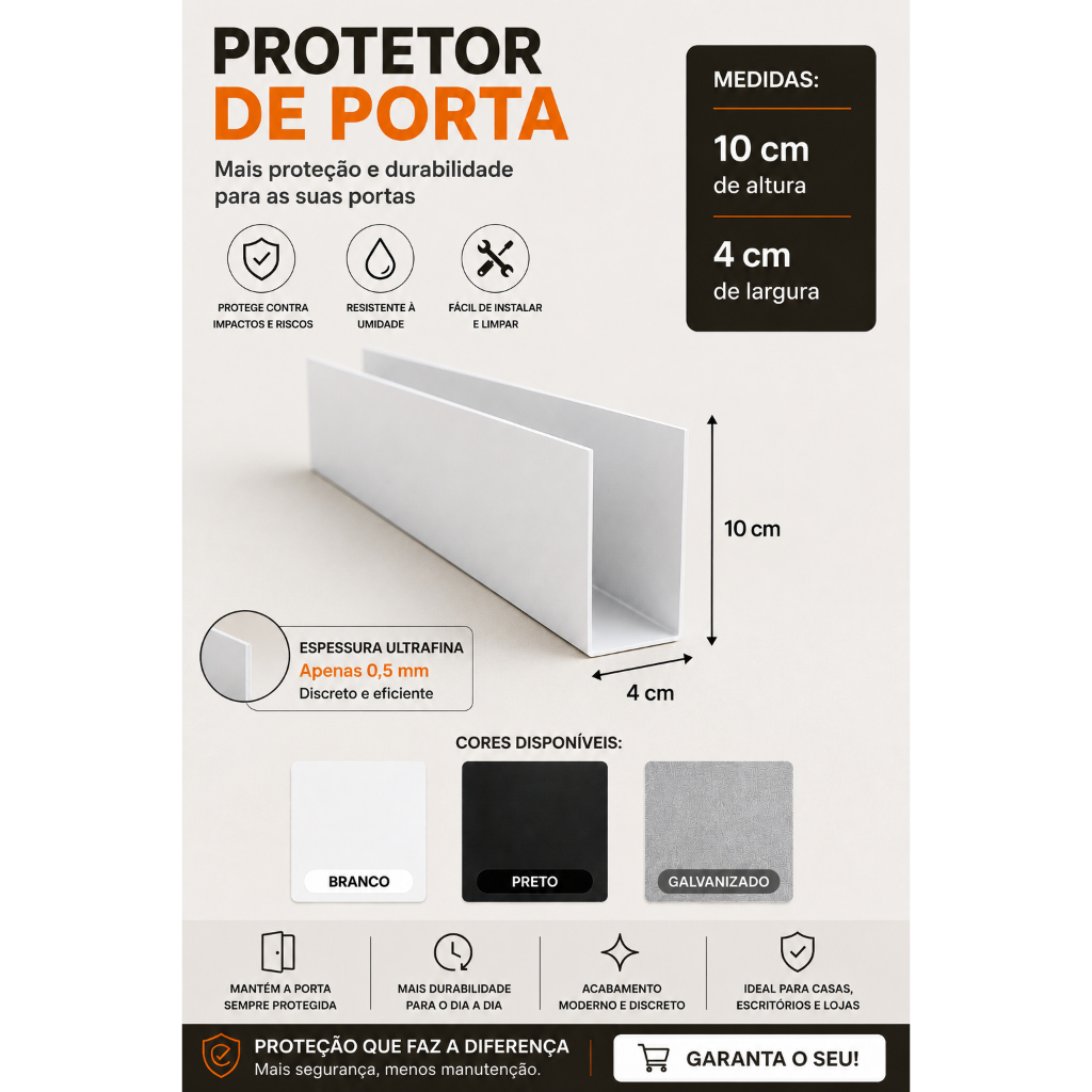 Protetor de Porta 4cm x 10cm Branco/Preto/Galvanizado Pintura Eletrostática