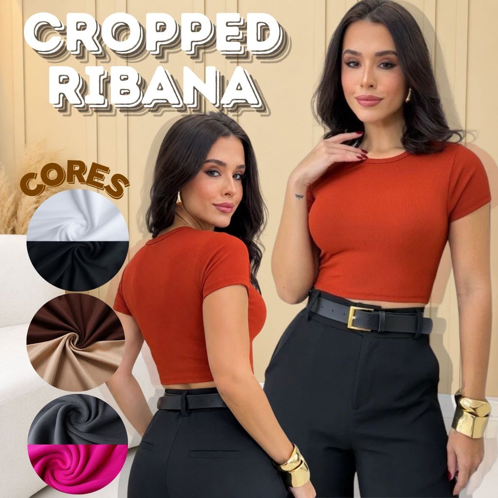 Blusinha Feminina Cropped Básico Ribana Canelada Confortável e Estilosa | ENVIO IMEDIATO