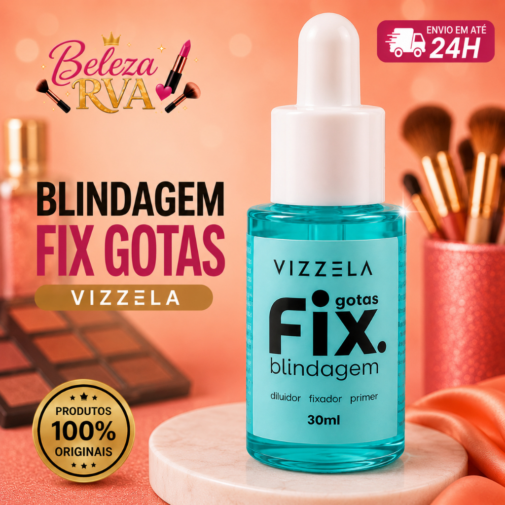 Gotas Fix Vizzela Blindagem 30ml Primer Fixador Diluidor Original Longa Duração