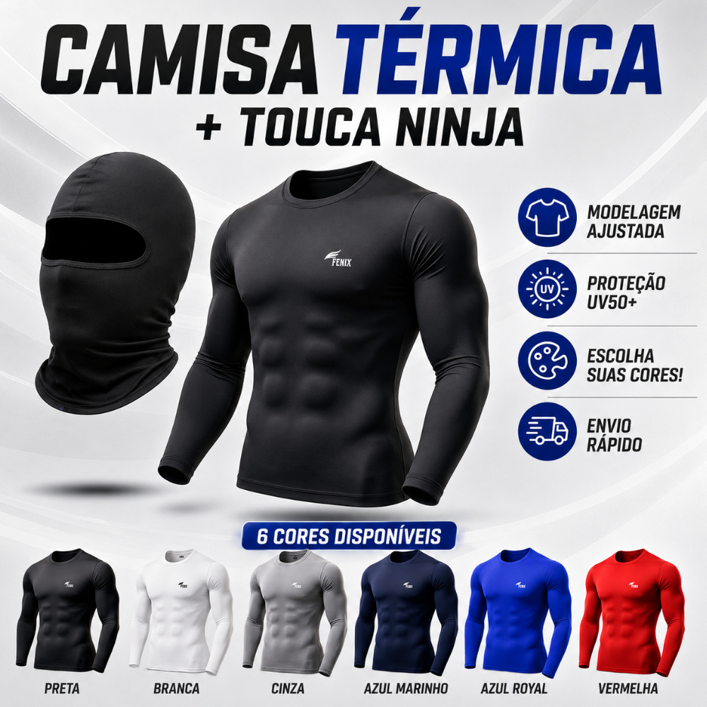 Kit Camisa Térmica Masculina + Touca Ninja Balaclava UV50+
