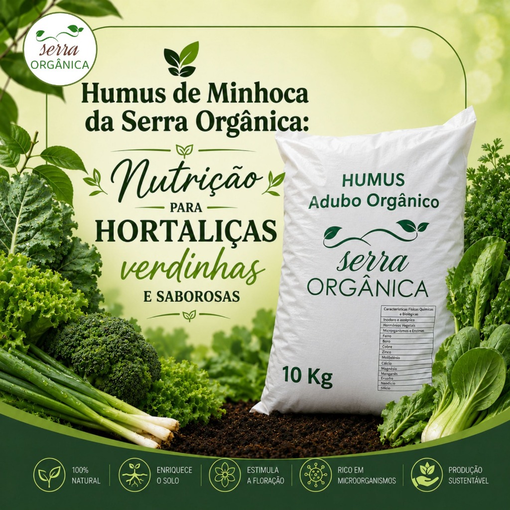 Humus de Minhoca da Serra Orgânica - Nutrição parra Hortaliças - 10Kg