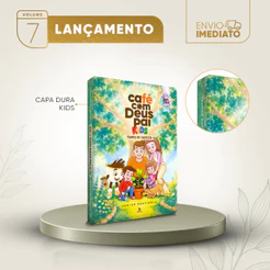 Café com Deus Pai Kids | É Tempo de Crescer