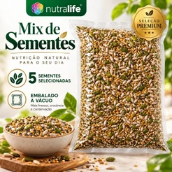 Mix de Sementes Premium | Chia Linhaça Girassol Abóbora Gergelim | Nutralife