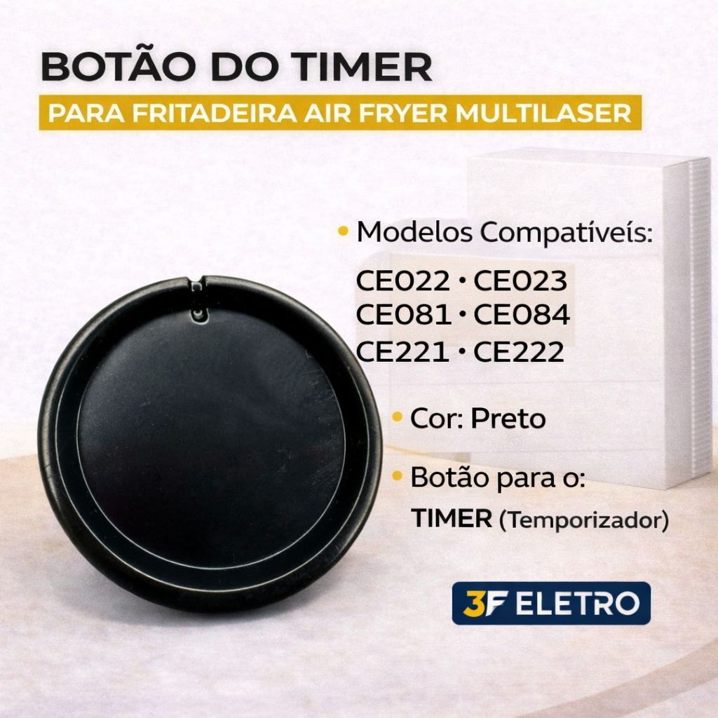 Botão do Timer Para Fritadeiras MultiLaser Ce021 Ce022 Ce221 Ce083 Ce084