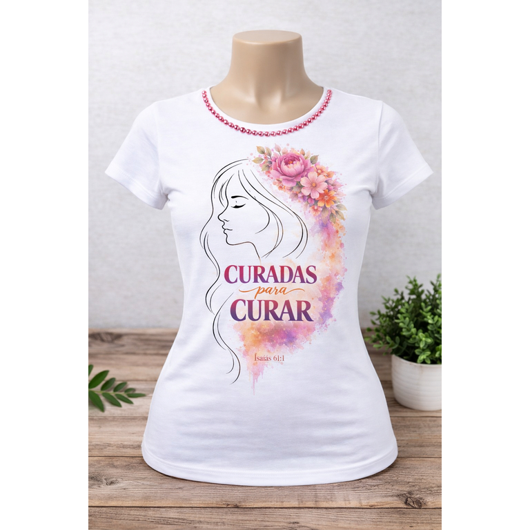 Camiseta Evangélica Feminina Curadas para Curar | Camiseta Cristã gospel Polielastano com Pérolas