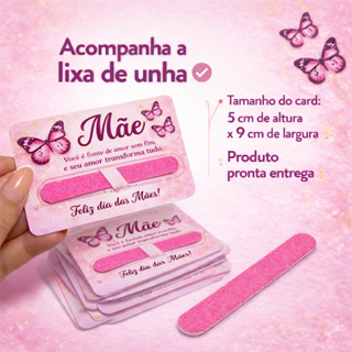 Lembrancinha Dia das Mães\Mulheres,Card com Lixa / Mini Lixa\Cartão lixa Dia das Mães em Oferta na Shopee