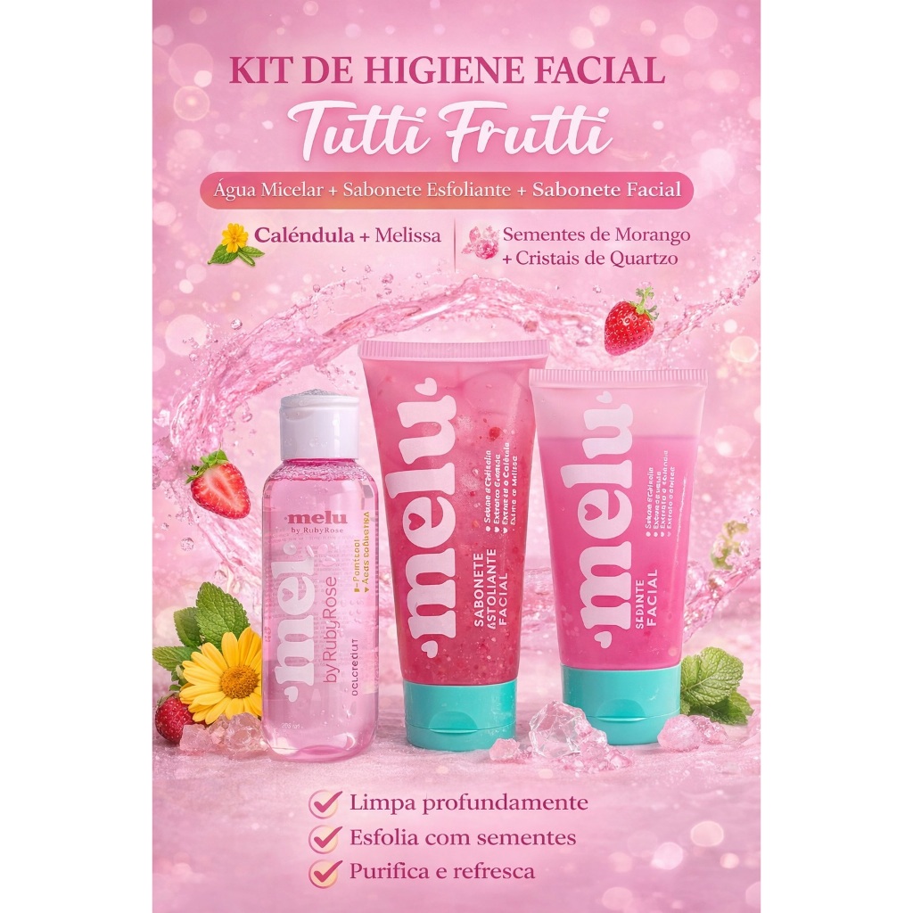 Kit Limpeza Facial Completa Tutti Frutti Melu – Água Micelar + Sabonete + Esfoliante com Calêndula, Melissa e Quartzo