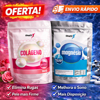 Combo Colágeno + Magnésio Glowfit 1KG | Pele Firme, Sono Melhor e Mais Disposição