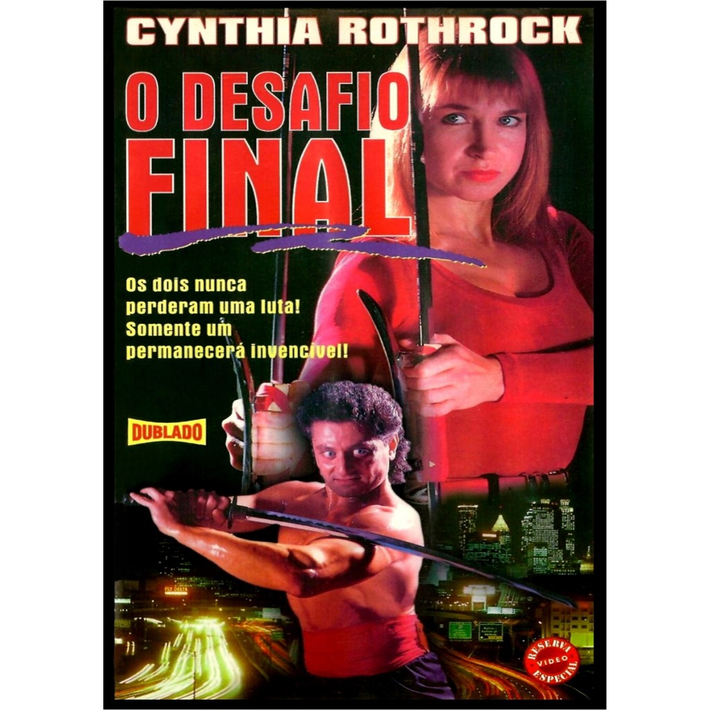 VHS/DVD O DESAFIO FINAL (Undefeatable) Dublado/com Cynthia Rothrock, Don Niam, Jonh Miller.