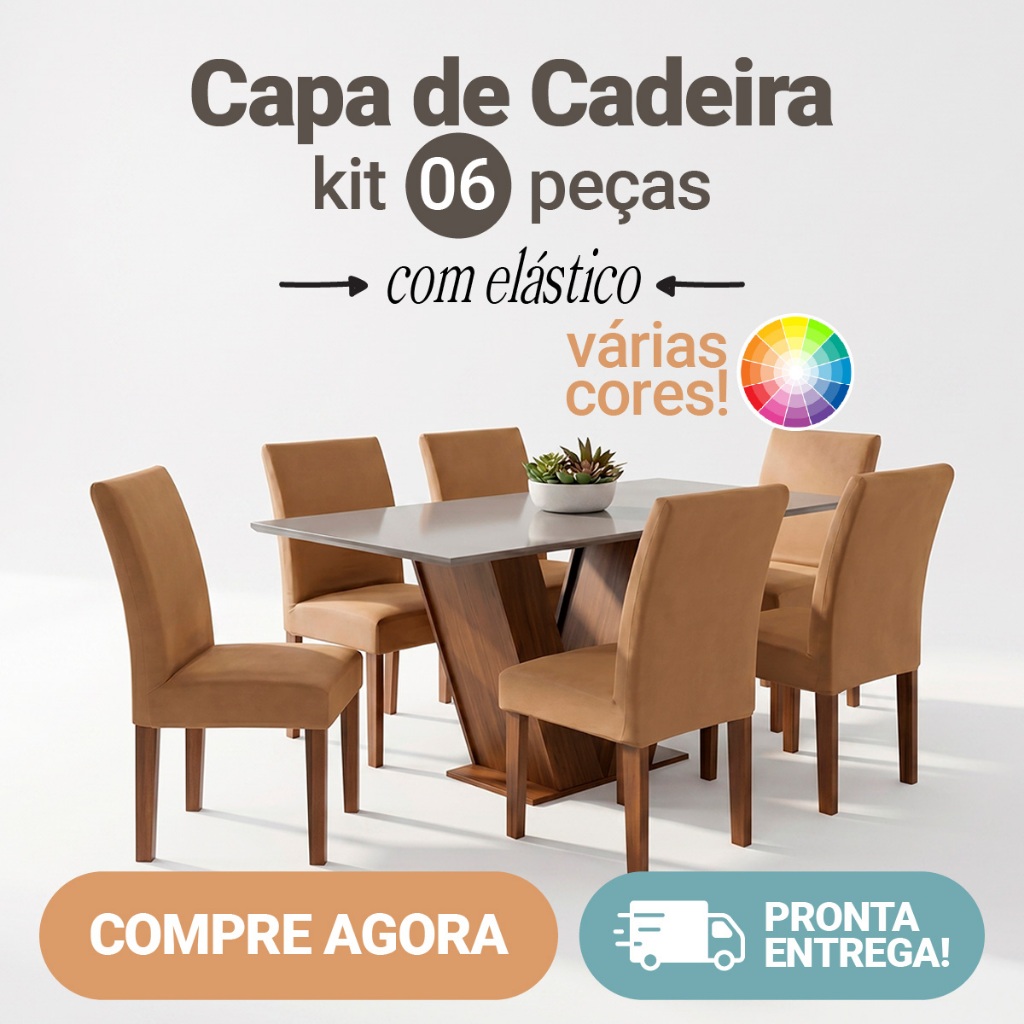 Capa de Cadeira 6 Peças Jantar Direto da Fábrica