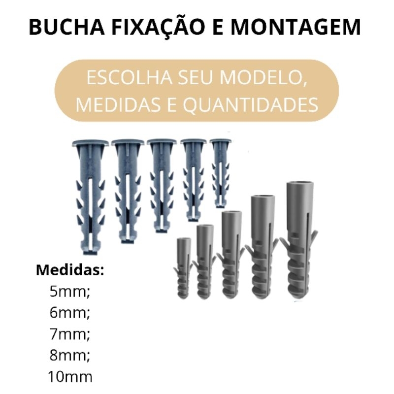 Bucha Fixação e Montagem Escolha seu Tamanho e Quantidade