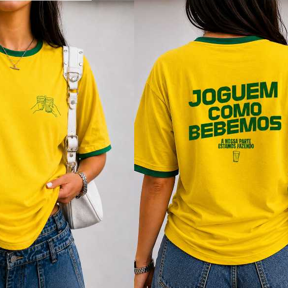 Camiseta Feminina Copa do Mundo Brasil Blusa 100% Algodão T-shirt Frase Joguem como Bebemos