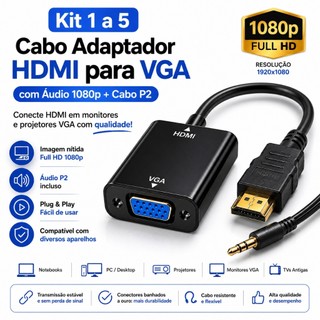 Kit 1 a 5 Cabo Adaptador HDMI para VGA com Áudio 1080p Cabo P2 Incluso Conversor para Mon…