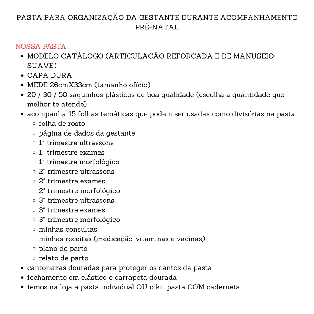 Detalhes do KIT PASTA PRÉ-NATAL E CADERNETA DA GESTANTE MODELO CATÁLOGO