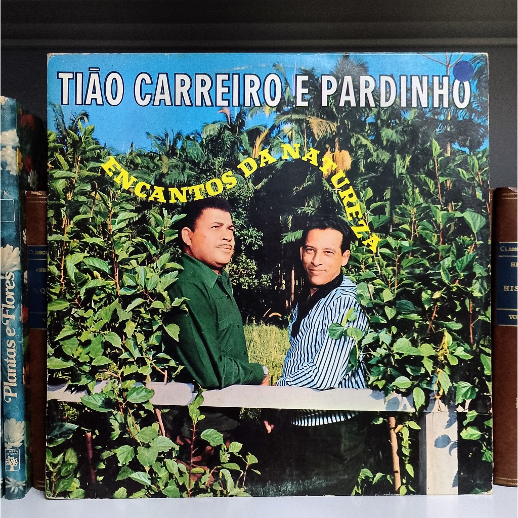 Vinil - Tião Carreiro E Pardinho - Encantos Da Natureza