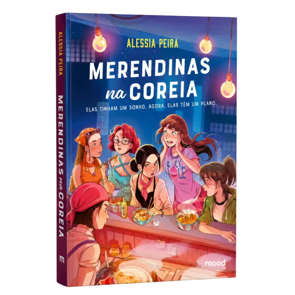 Merendinas na Coreia – Livro K-pop Dorama 5 Amigas Missão em Seul Romance Jovem Adulto Lançamento