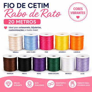 Fio de Cetim Rabo de Rato 20 Metros para Pulseiras Laços e Artesanato Bijuterias Diversas Cores
