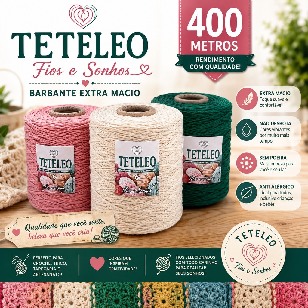 Barbante TeteLeo Nº 6  400 Metros Antialérgico Sem Poeira Fio Premium para Crochê, Tricô e Artesanato
