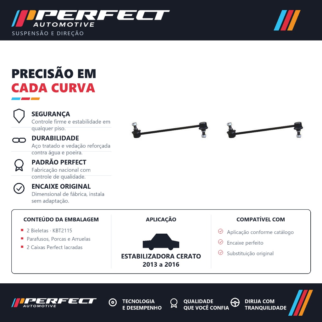 PAR BIELETA BARRA ESTABILIZADORA CERATO 2013 a 2016 PERFECT