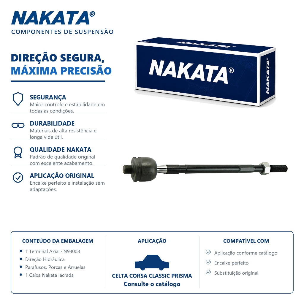 Barra Axial de direção Celta Corsa Classic Prisma Hidráulica – Nakata N93008