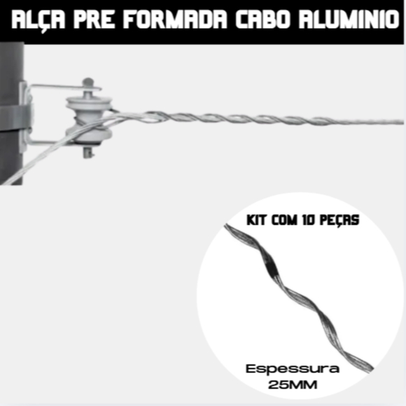 10 Alça Pre Formada Cabo Aluminio 25mm  Prateado Alta Qualidade