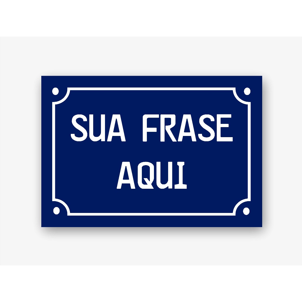 Placa decorativa personalizada com sua frase placa mdf imitando placa de rua frase do cliente