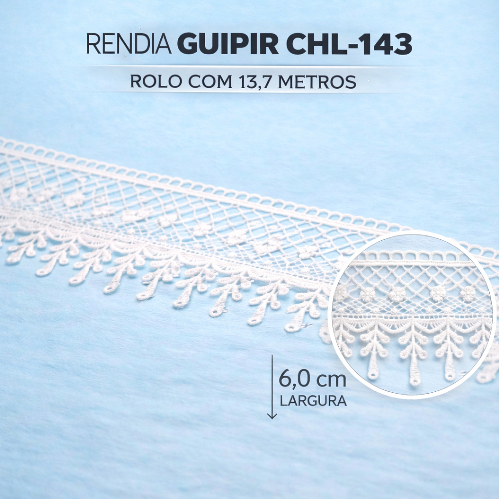 RENDA GUIPIR CHL-143 - 6.0 CM - ROLO C/13.7 METROS