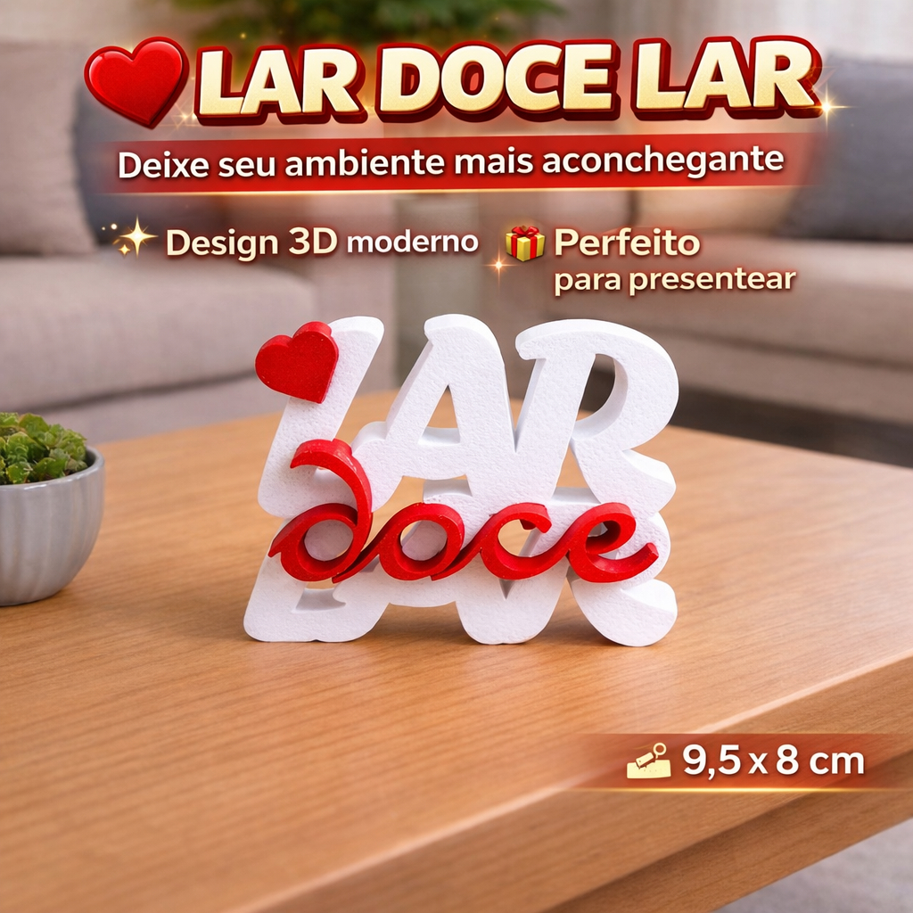 Enfeite Decorativo “Lar Doce Lar” – Presente Romântico e Decoração Aconchegante para Casa