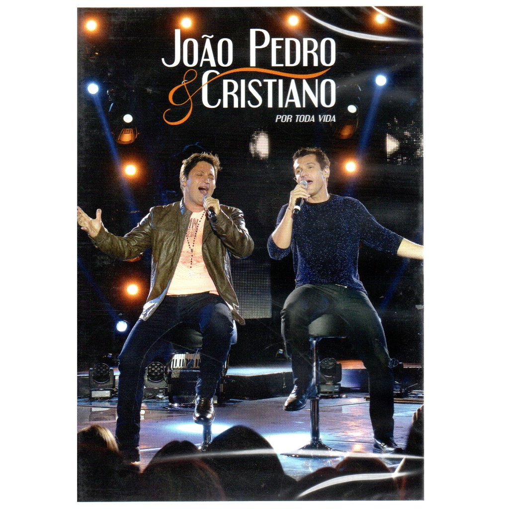 Dvd João Pedro E Cristiano - Por Toda Vida Sertanejo