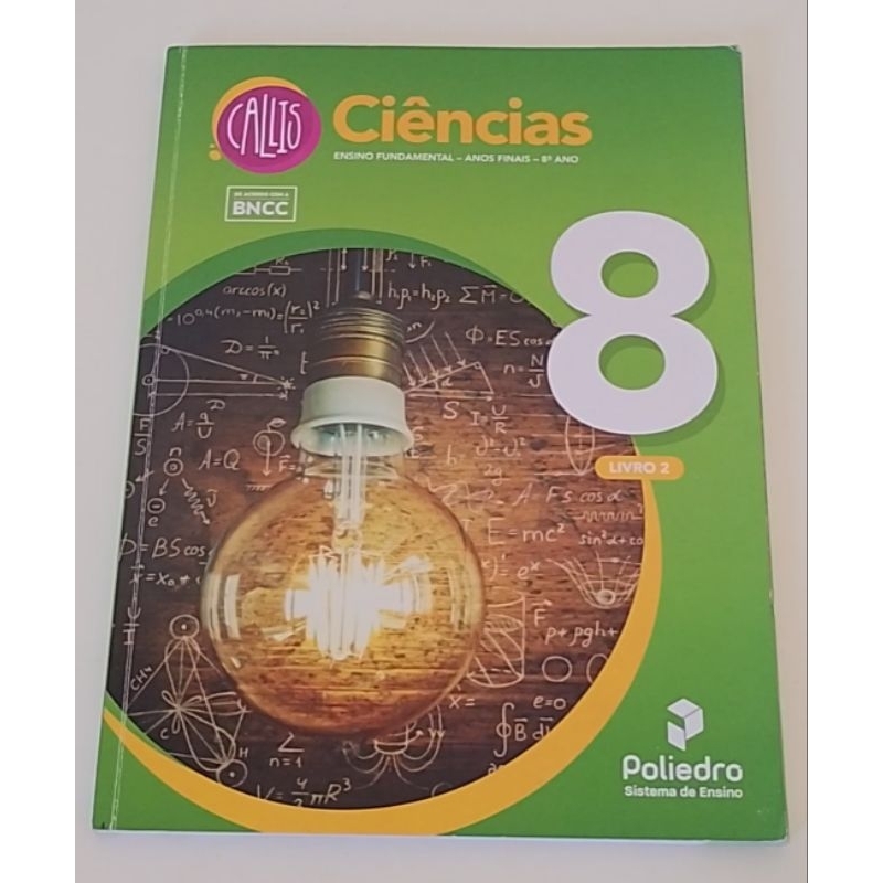 Livro de ciências 8 ano ensino fundamental livro 2 Poliedro Callis