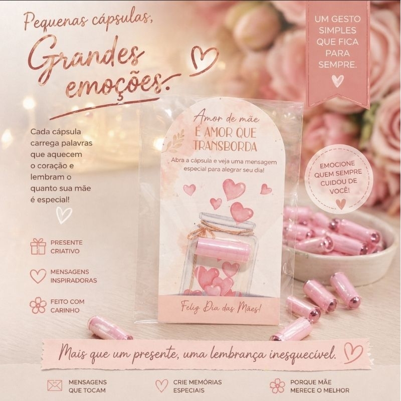 Mimo Dia das Mães com Cápsula Motivacional | Cartão Presente Criativo