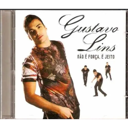 Cd - Gustavo Lins - Não É Força, É Jeito SAMBA PAGODE LACRADO