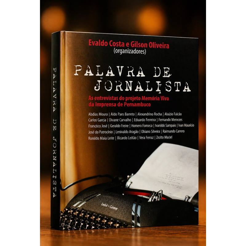 Palavra de Jornalista - As entrevistas do projeto Memória Viva da imprensa de Pernambuco - Evaldo Costa e Gilson