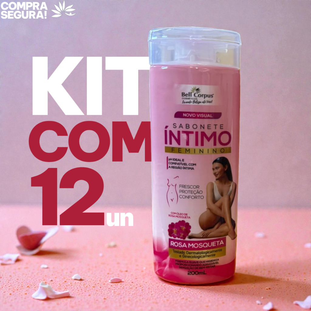 KIT COM 12un Sabonete Líquido Íntimo Feminino de Rosa Mosqueta Bellcorpus Cosméticos