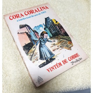 Livro - Vintém de Cobre : Meias Confissões de Aninha - Cora Coralina  Editora: UFG - Universidade Federal de Goiás